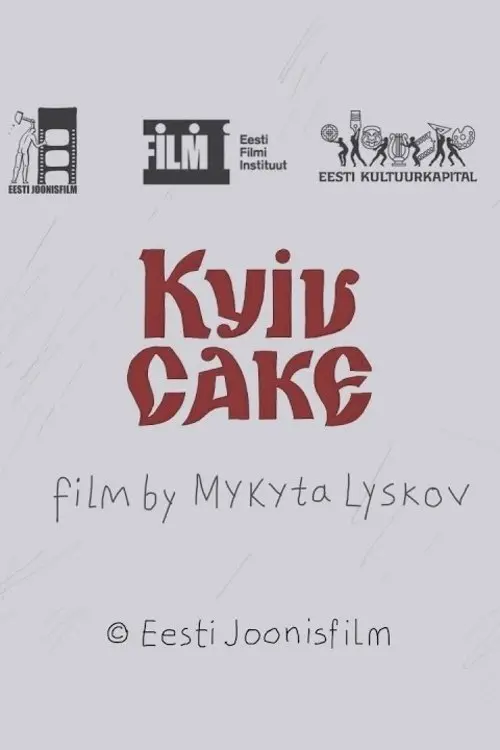 Movie poster "Kyiv Cake"