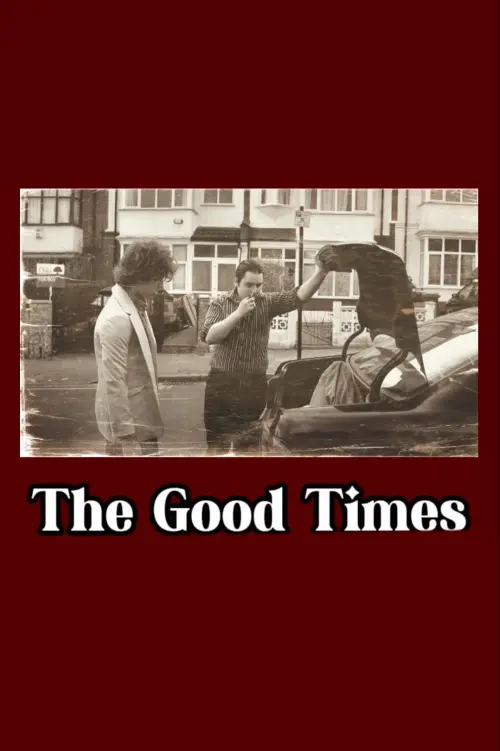 Movie poster "The Good Times"