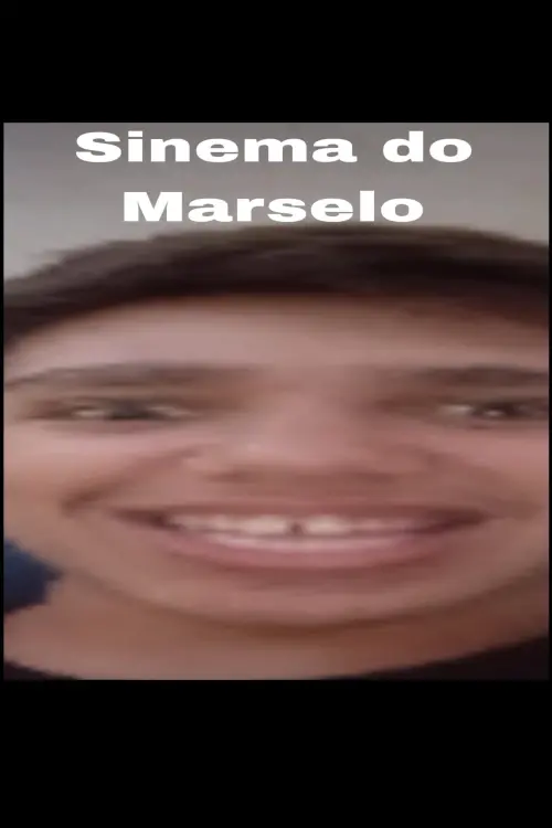 Movie poster "Sinema do Marselo"