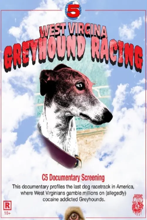 Movie poster "West Virgina Greyhound Racing"