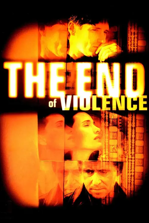 Movie poster "The End of Violence"