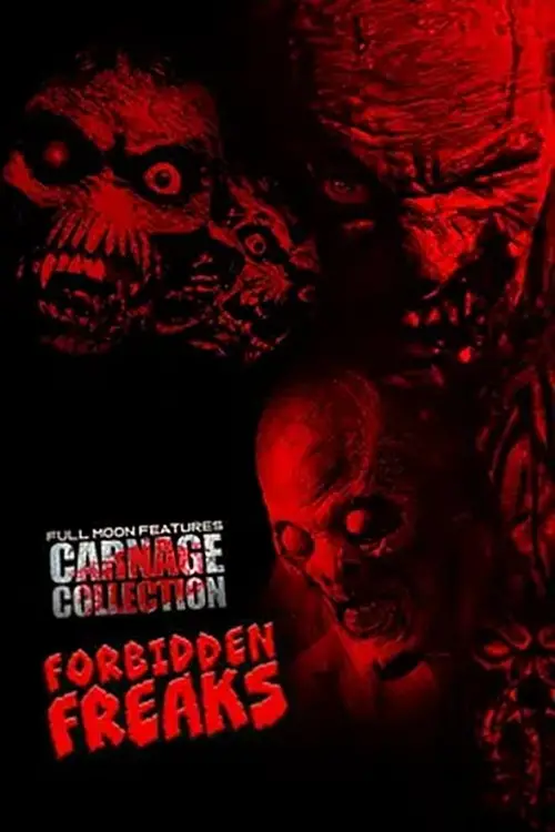 Movie poster "Carnage Collection: Forbidden Freaks"