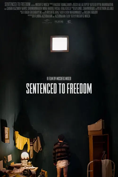 Movie poster "Sentenced to Freedom"
