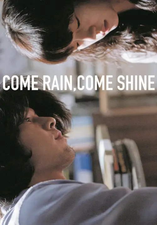 Movie poster "Come Rain, Come Shine"