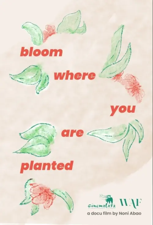 Movie poster "Bloom Where You Are Planted"