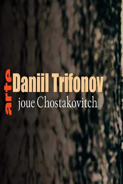 Movie poster "Daniel Trifonov Shostakovich Festival in Leipzig"