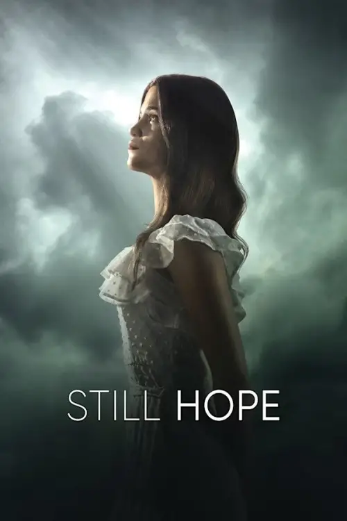 Movie poster "Still Hope"