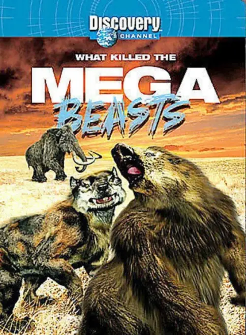 Movie poster "What Killed the Mega Beasts?"
