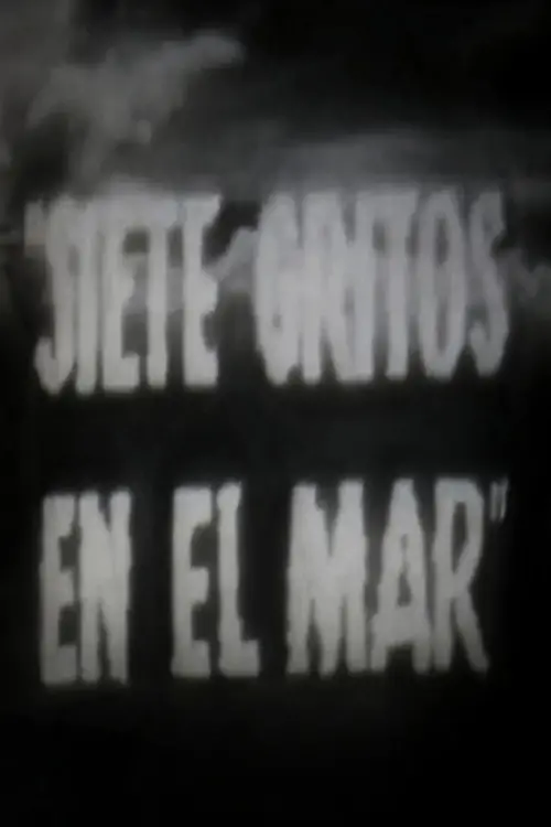 Movie poster "Siete gritos en el mar"