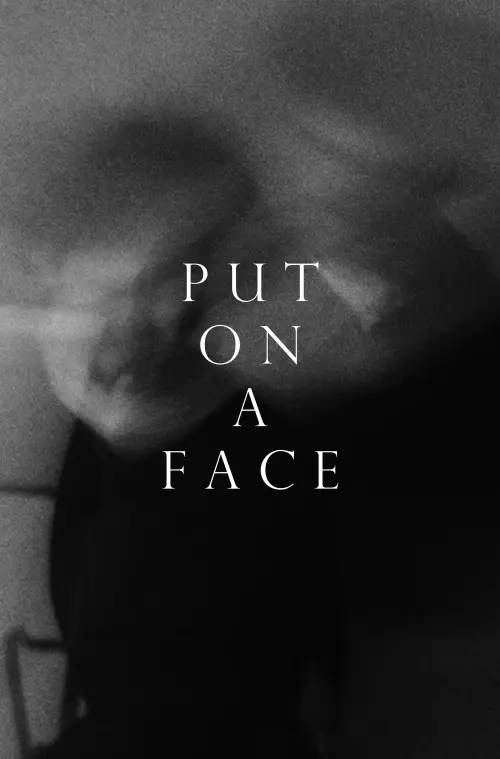 Movie poster "Put on a Face"