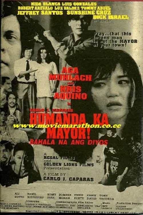 Movie poster "Humanda Ka Mayor! Bahala Na Ang Diyos"