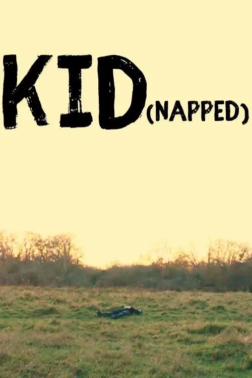 Movie poster "KID(napped)"