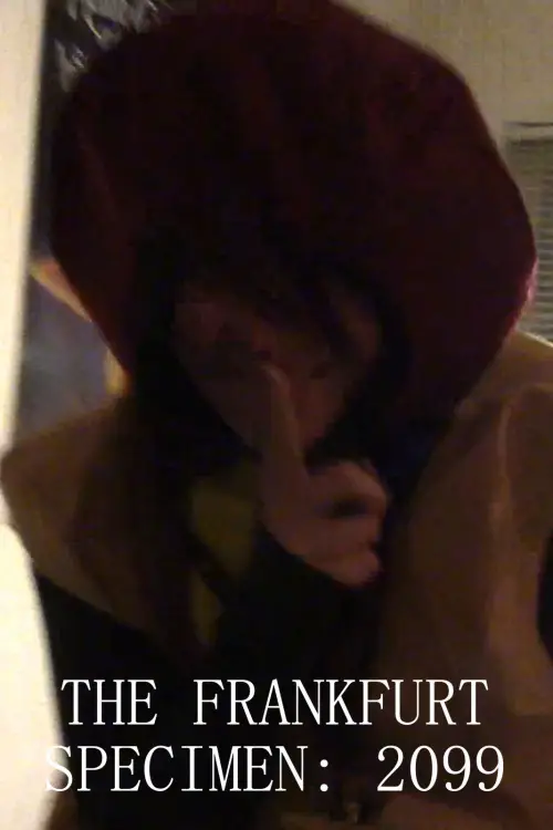 Movie poster "The Frankfurt Specimen: 2099"