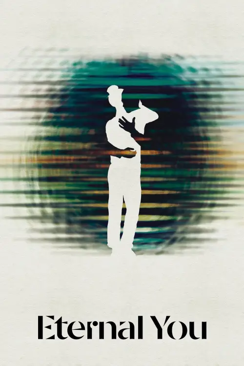 Movie poster "Eternal You"