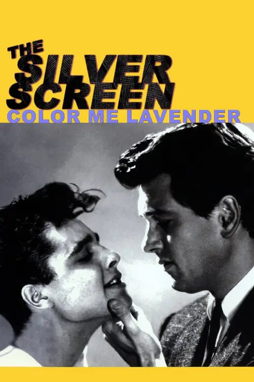 Movie poster "The Silver Screen: Color Me Lavender"