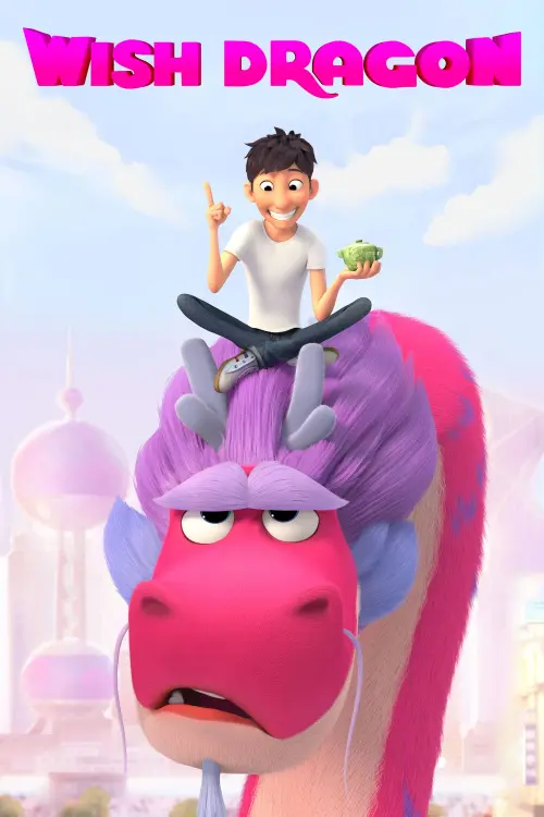 Movie poster "Wish Dragon"