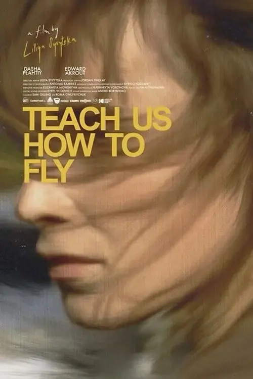 Movie poster "Teach Us How To Fly"