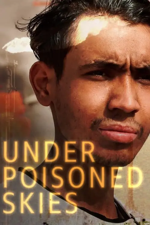 Movie poster "Under Poisoned Skies"