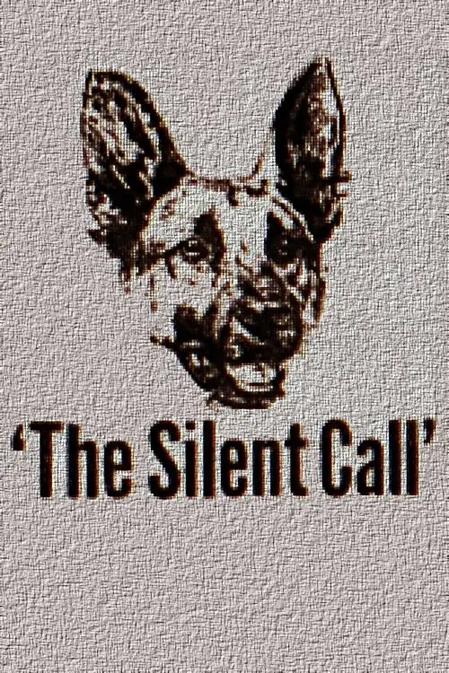 Movie poster "The Silent Call"
