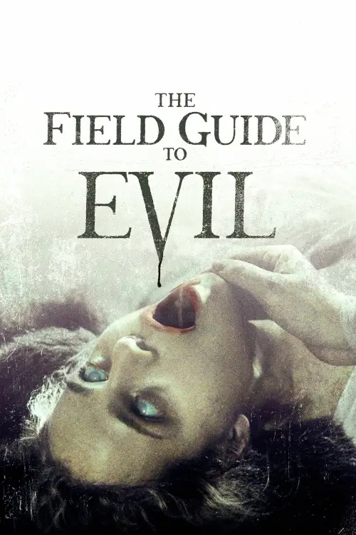 Movie poster "The Field Guide to Evil"