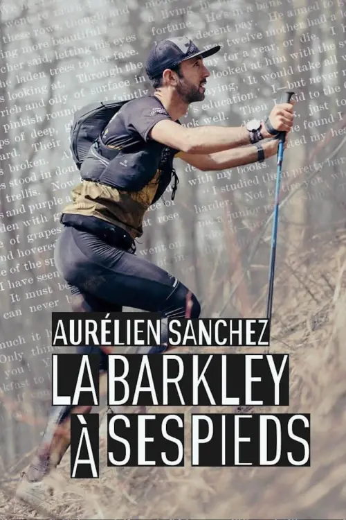 Movie poster "Aurélien Sanchez, la Barkley à ses pieds"