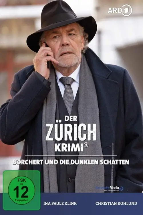 Movie poster "Money. Murder. Zurich.: Borchert and the dark shadows"