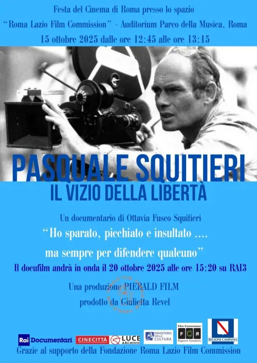 Movie poster "Pasquale Squitieri: il vizio della libertà"