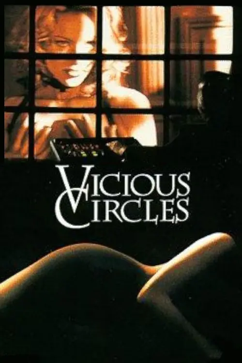 Movie poster "Vicious Circles"