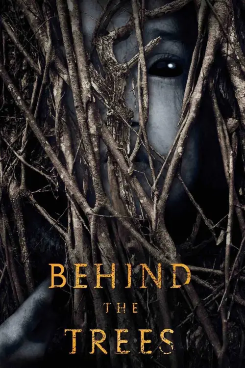 Movie poster "Behind the Trees"