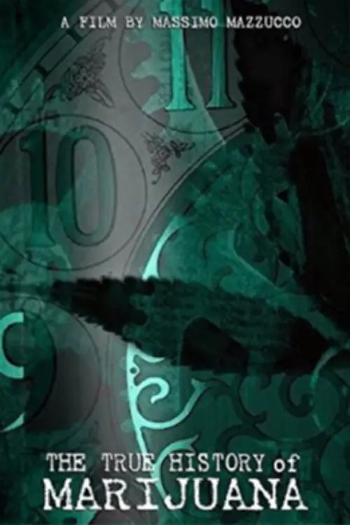 Movie poster "La vera storia della marijuana"