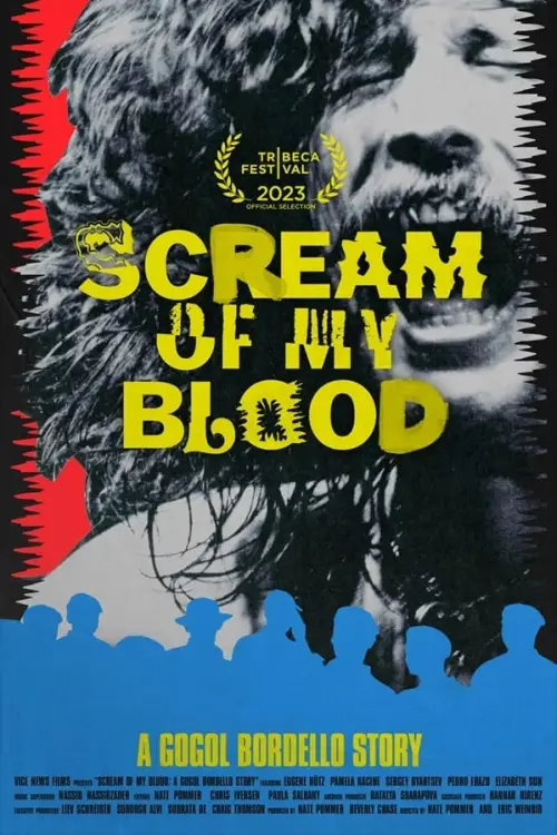 Movie poster "Scream of My Blood: A Gogol Bordello Story"