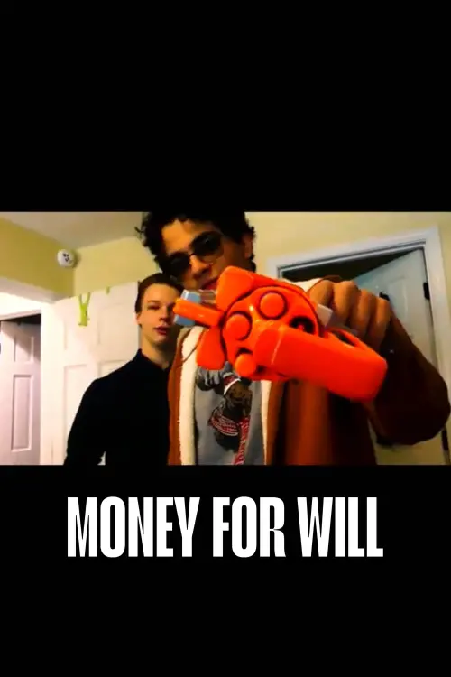 Movie poster "Money For Will"