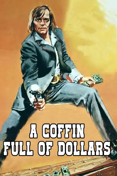 Movie poster "Coffin Full of Dollars"