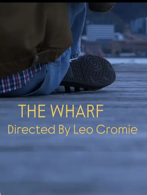 Movie poster "The Wharf"