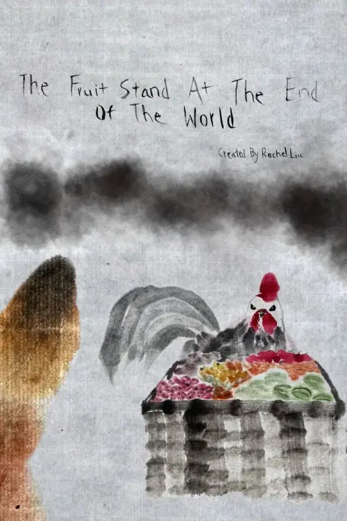 Movie poster "Fruitstand at the End of the World"