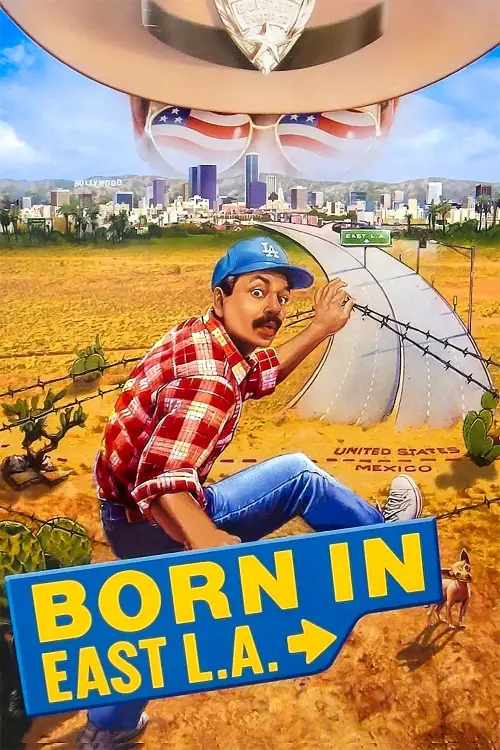 Movie poster "Born in East L.A."