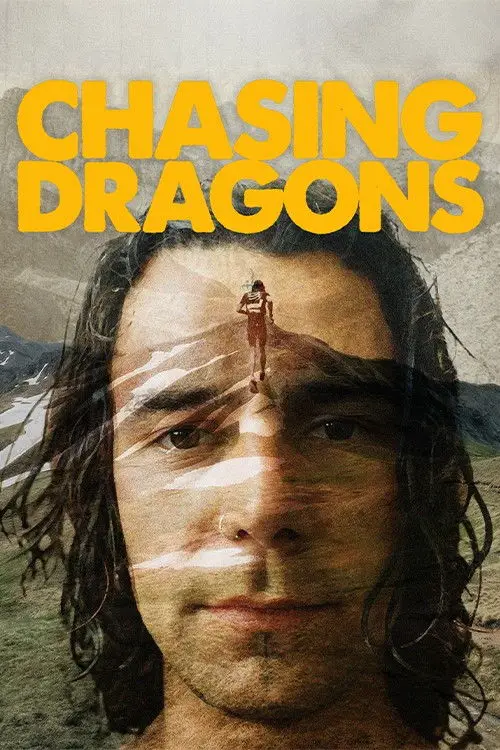 Movie poster "Chasing Dragons"