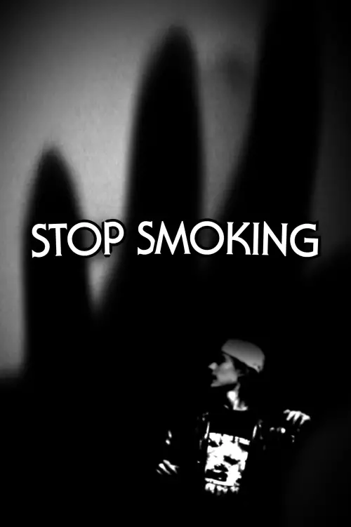 Movie poster "Stop Smoking"