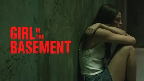 Watch film Girl in the Basement | Girl in the Basement | Trailer