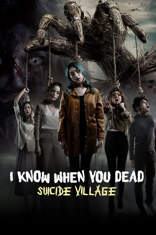 Movie poster "I Know When You Are Going to Die: Suicide Village"