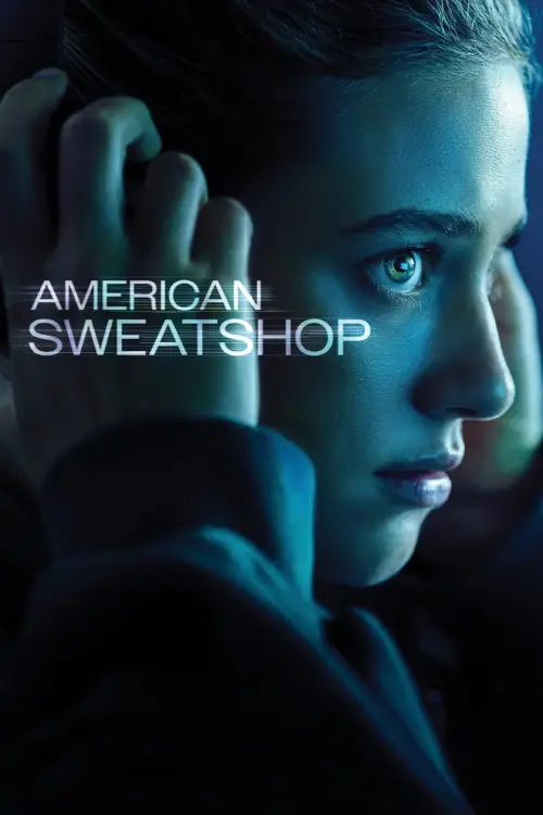 Movie poster "American Sweatshop"