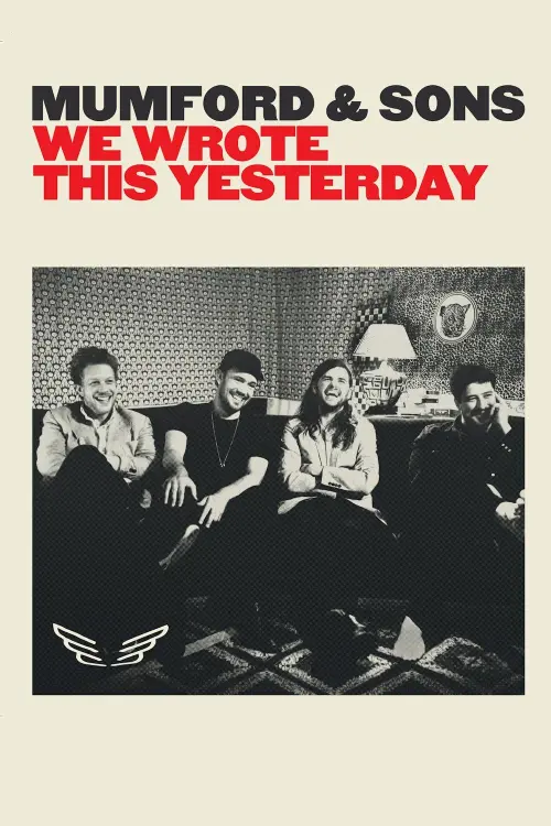 Movie poster "Mumford & Sons: We Wrote This Yesterday"