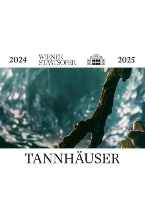 Movie poster "Tannhäuser - Wiener Staatsoper"