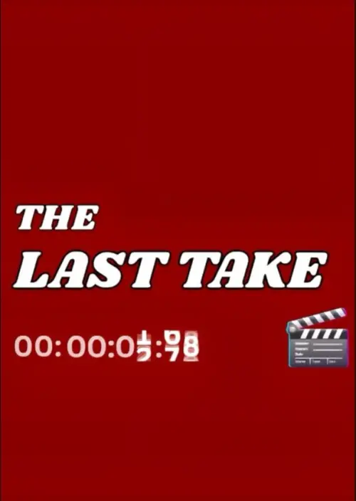 Movie poster "The Last Take"