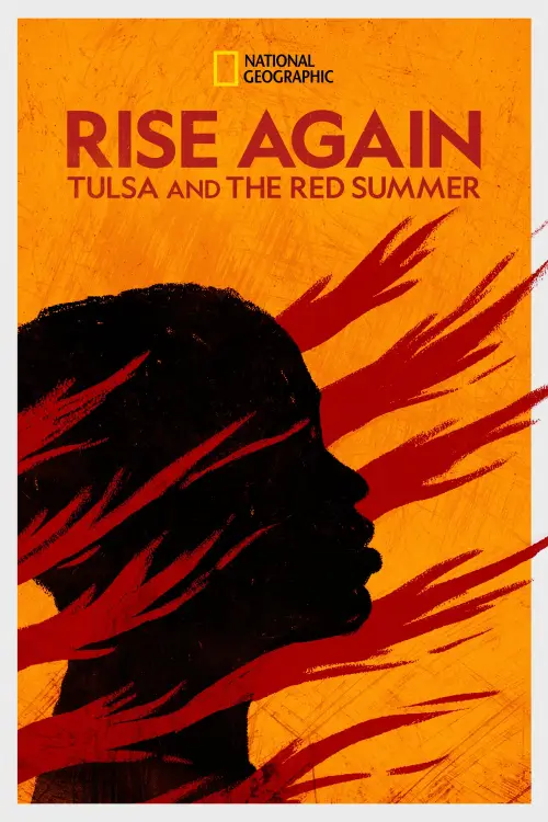 Movie poster "Rise Again: Tulsa and the Red Summer"