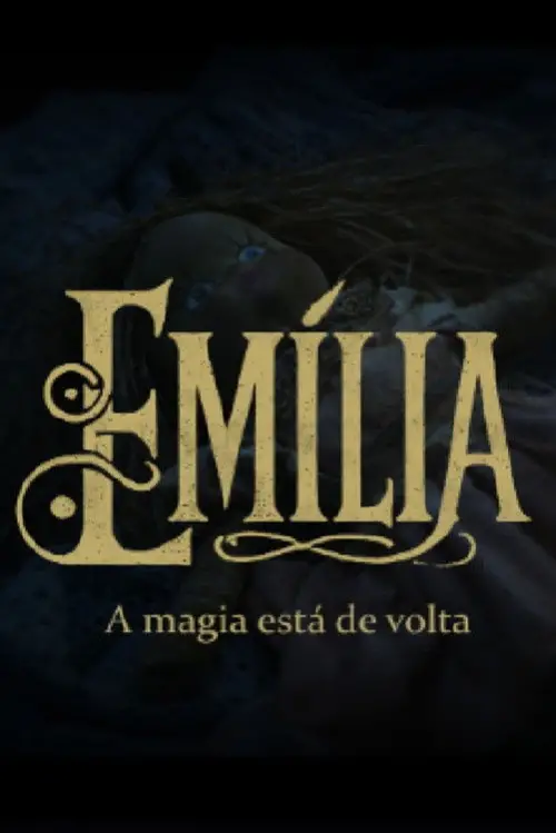 Movie poster "Emília – A Magia está de Volta"