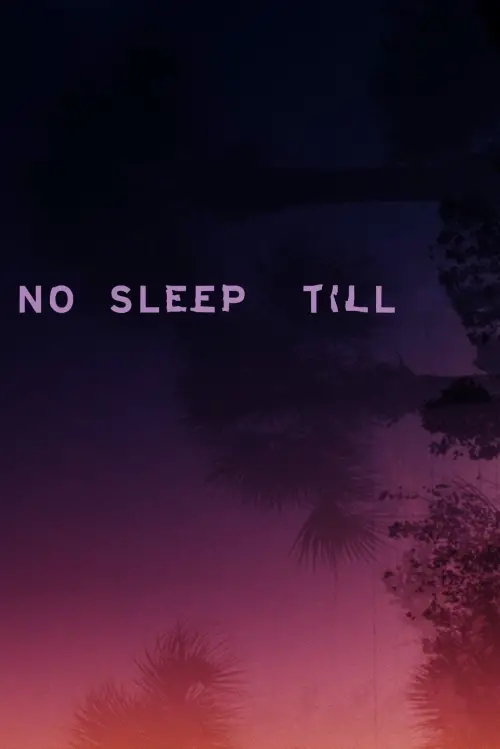 Movie poster "No Sleep Till"