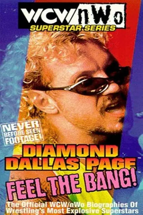 Movie poster "WCW/NWO Superstar Series: Diamond Dallas Page - Feel the Bang!"