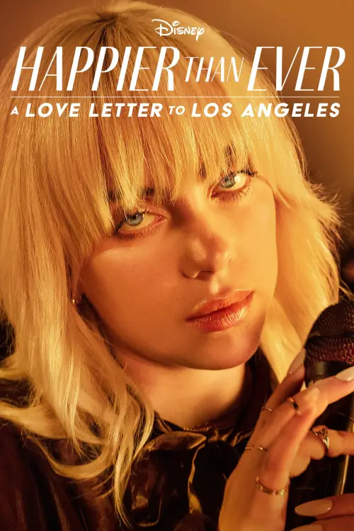 Movie poster "Happier Than Ever: A Love Letter to Los Angeles"