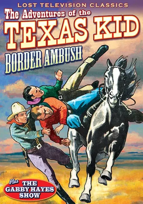 Movie poster "Adventures of the Texas Kid: Border Ambush"